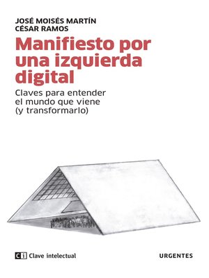 cover image of Manifiesto por una izquierda digital